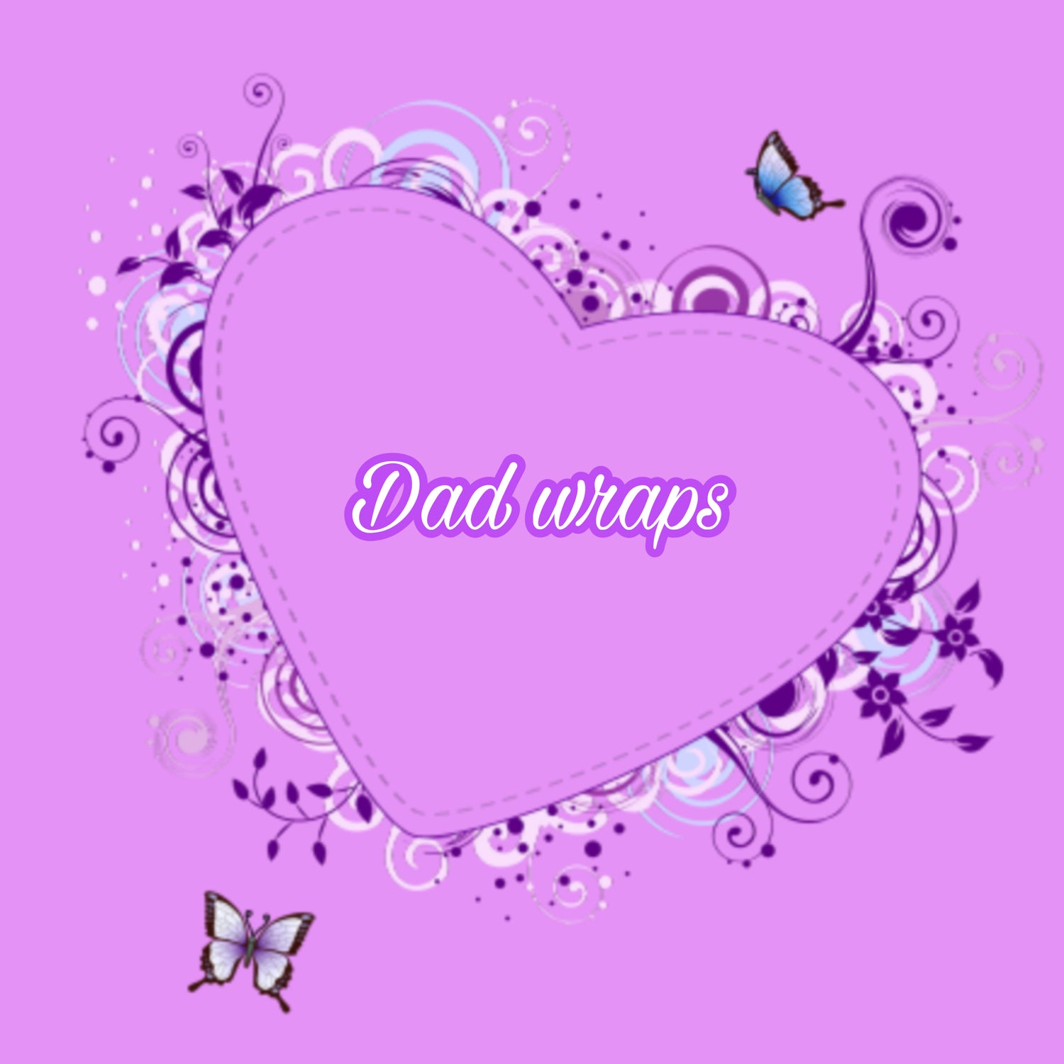 Dad wraps